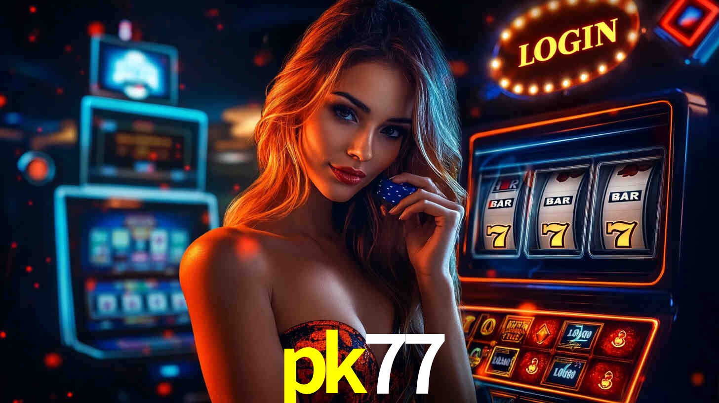 pk77 bet