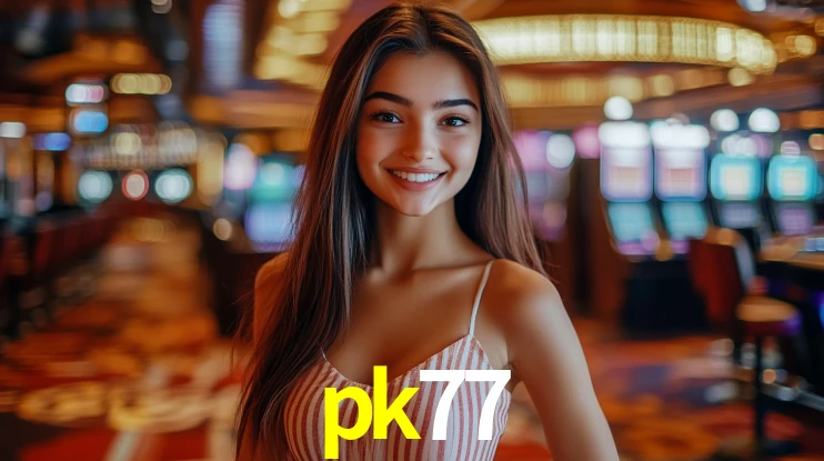 pk77 bet