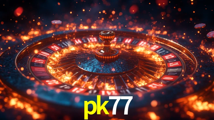 pk77: Jogos de Caça-Níqueis-Altas Recompensas, Roleta-Velocidade, Blackjack-Desafios Máximos